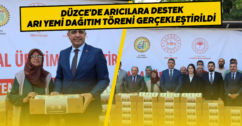 Düzce’de Arıcılara Destek: Arı Yemi Dağıtım Töreni Gerçekleştirildi