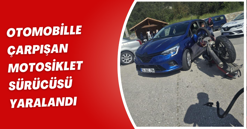  Otomobille çarpışan motosiklet sürücüsü yaralandı
