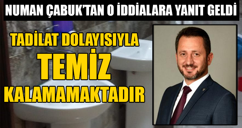 Numan Çabuk’tan O İddialara Yanıt Geldi