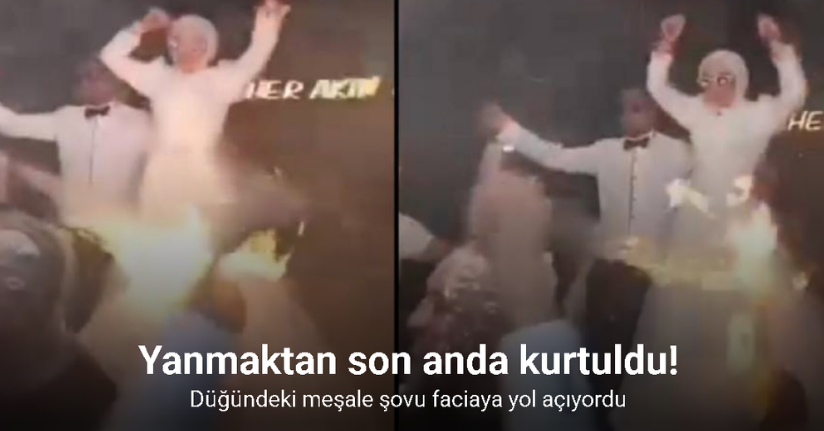 Düğündeki meşale şovu faciaya yol açıyordu
