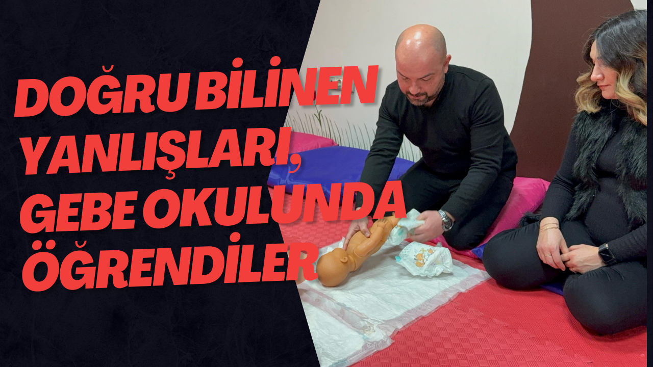 Doğru Bilinen Yanlışları, Gebe Okulunda Öğrendiler
