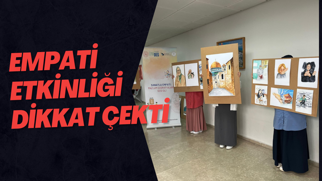 Empati Etkinliği Dikkat Çekti