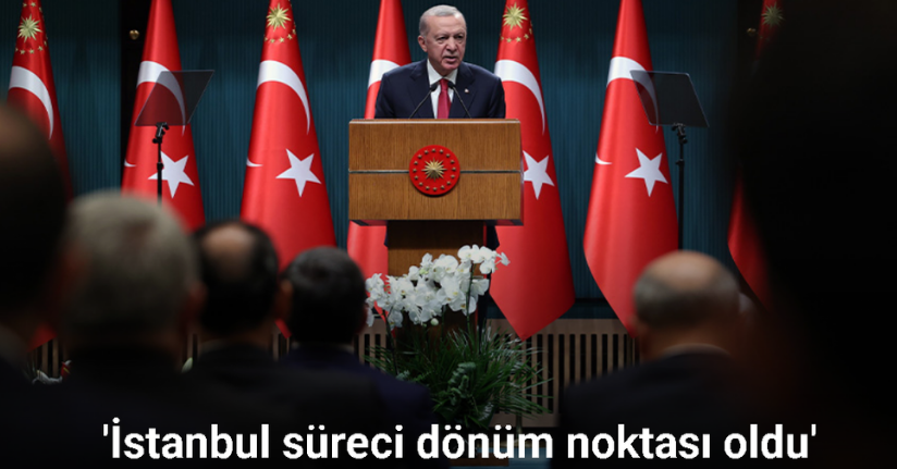 Cumhurbaşkanı Erdoğan: 