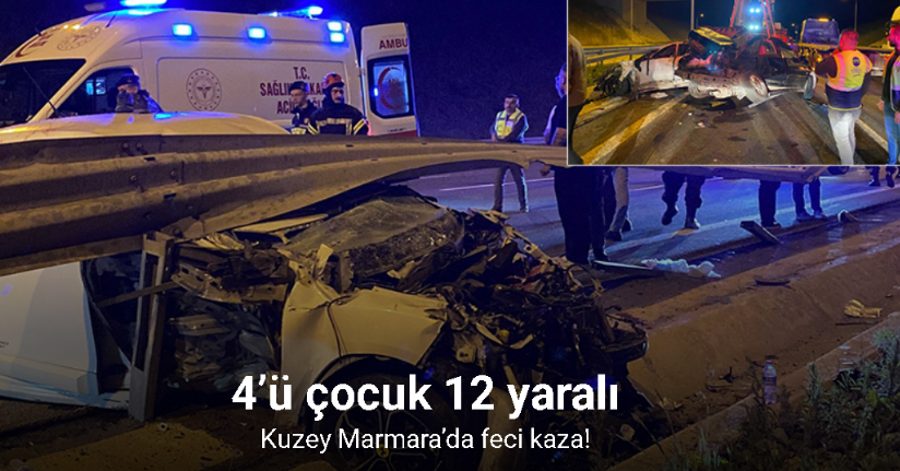 Kuzey Marmara’da feci kaza: 4’ü çocuk 12 yaralı