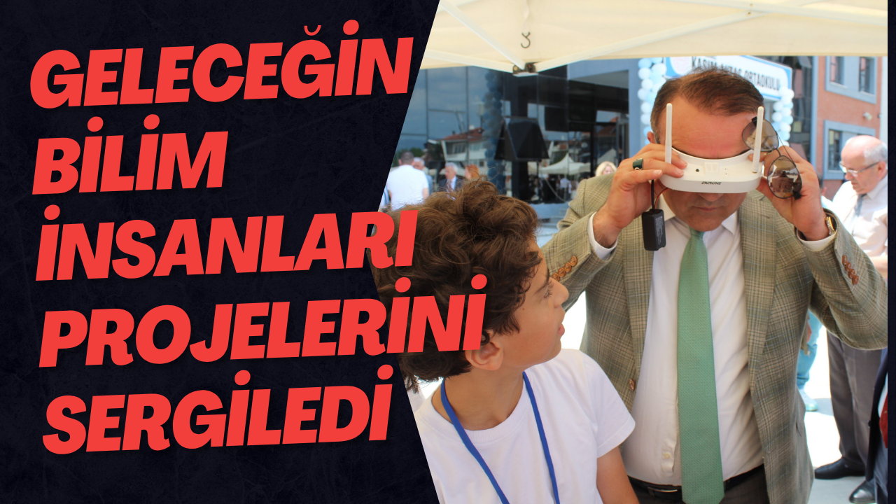 Geleceğin Bilim İnsanları Projelerini Sergiledi