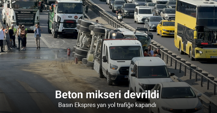 Bahçelievler’de beton mikseri devrildi: Basın Ekspres yan yol trafiğe kapandı