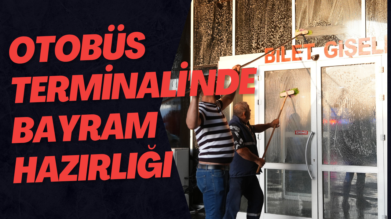 Otobüs Terminali'nde Bayram Hazırlığı 