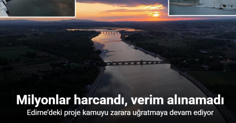 Milyonlar harcandı, verim alınamadı