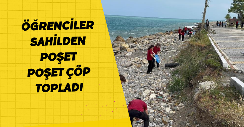 Öğrenciler sahilden poşet poşet çöp topladı