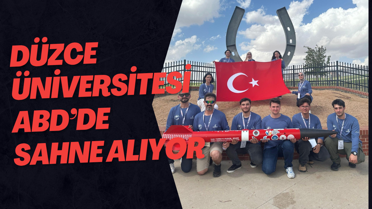 Düzce Üniversitesi ABD’de Sahne Alıyor