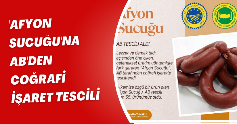 'Afyon sucuğu'na, AB'den coğrafi işaret tescili