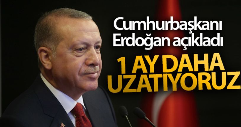 Cumhurbaşkanı Erdoğan: Kısa çalışma ve işsizlik ödeneğini 1 ay daha uzatıyoruz