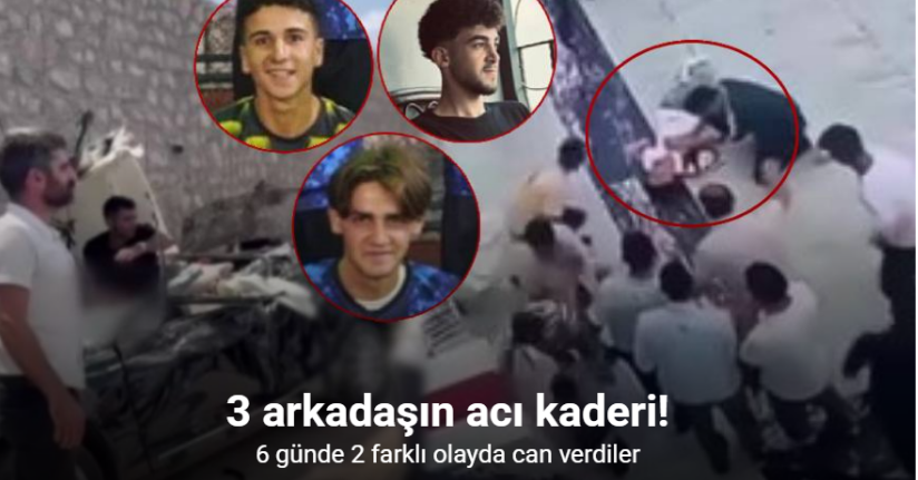 Siirt’te acı tesadüf: 3 arkadaş 6 gün arayla hayatlarını kaybetti