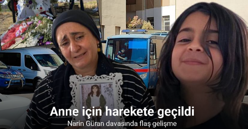 Narin Güran cinayetinde sanık annenin avukatı kararın bozulması için Yargıtay’a başvurdu