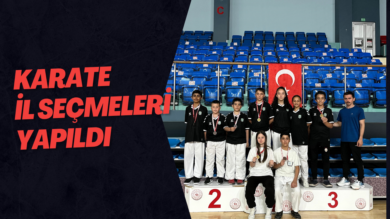 Karate İl Seçmeleri Yapıldı