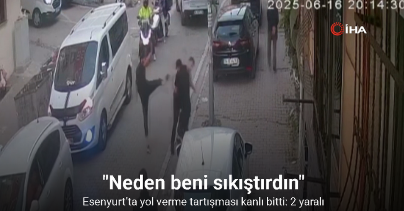 Esenyurt’ta yol verme tartışması kanlı bitti: 2 yaralı
