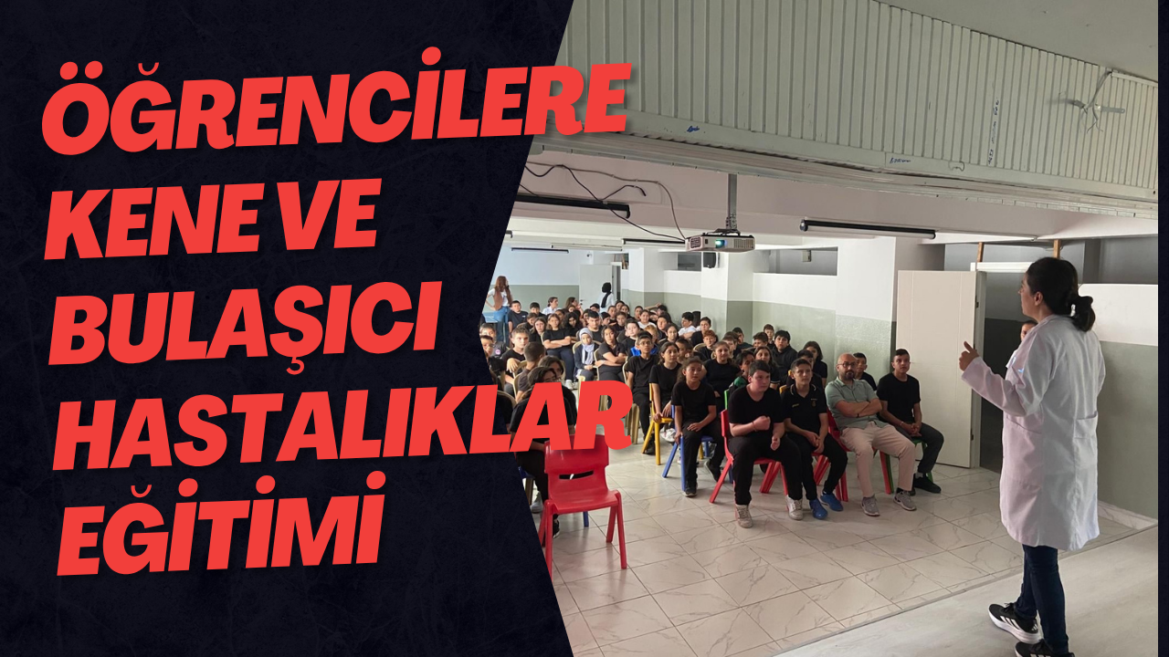 Öğrencilere Kene Ve Bulaşıcı Hastalıklar Eğitimi