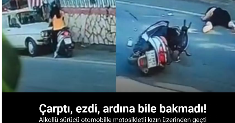 Alkollü sürücü otomobille motosikletlinin üzerinden geçti: O anlar kamerada