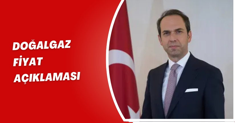 Doğal gaz fiyatlarında dünya genelinde artış olabilir, biz destek programımıza devam edeceğiz