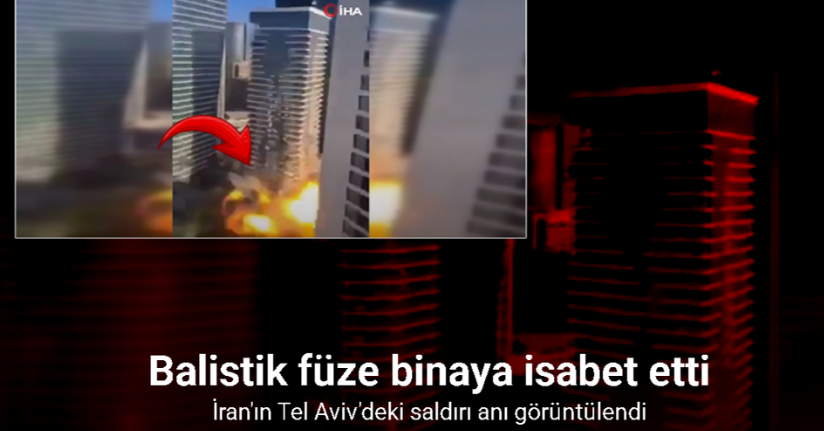 İran'ın Tel Aviv'deki saldırı anı görüntülendi