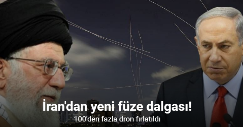 İran, İsrail’e yönelik 15’inci saldırı dalgasının başlattı