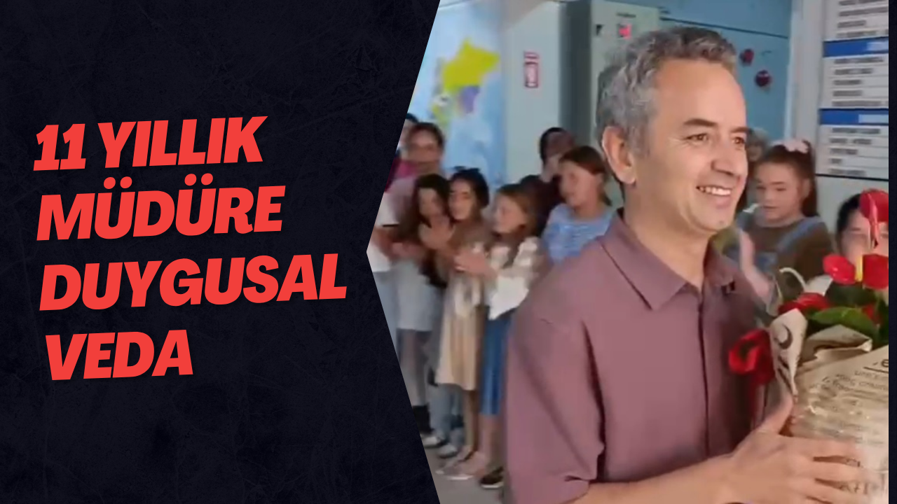 11 Yıllık Müdüre Duygusal Veda