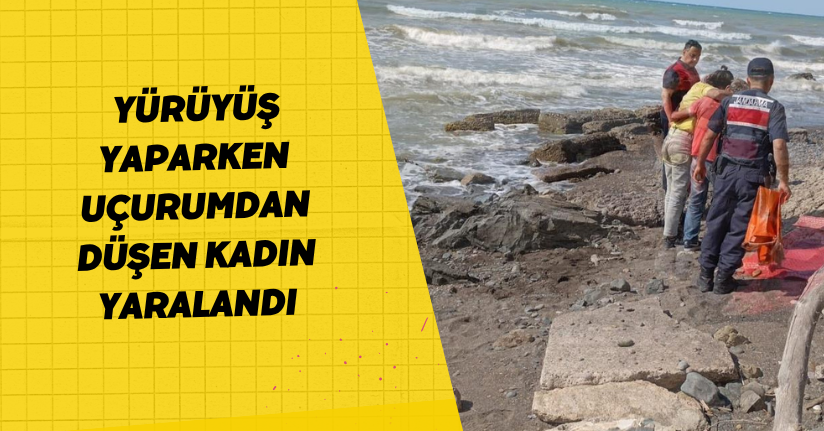 Yürüyüş yaparken uçurumdan düşen kadın yaralandı