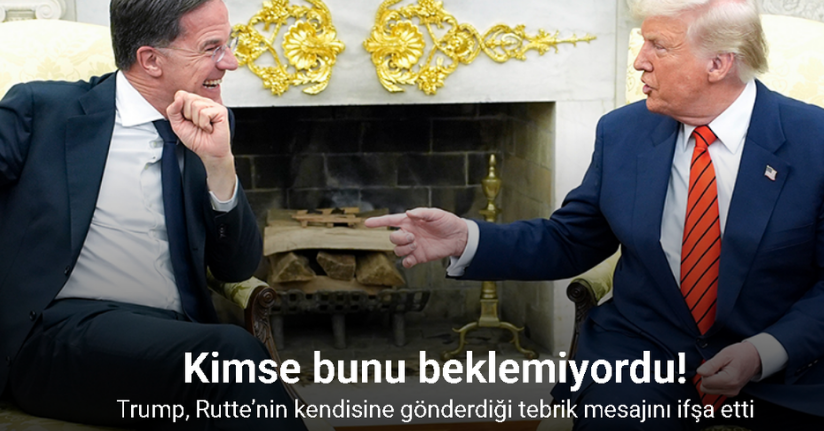 Trump, NATO Genel Sekreteri Rutte’nin kendisine gönderdiği tebrik mesajını ifşa etti
