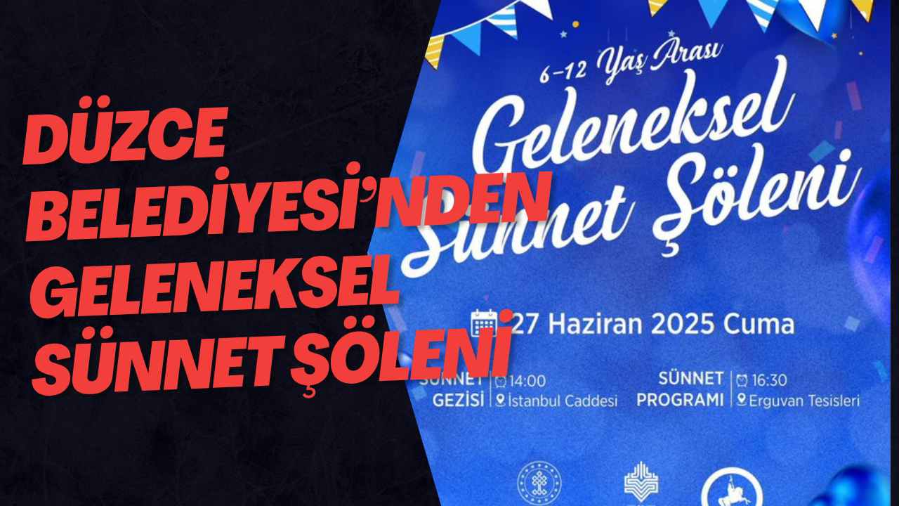 Düzce Belediyesi’nden Geleneksel Sünnet Şöleni