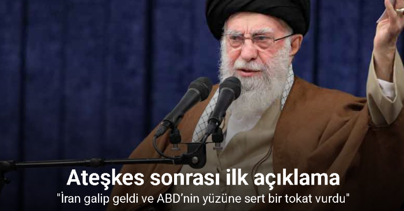 İran'ın dini lideri Hamaney'den ateşkes sonrası ilk açıklamaİran'ın dini lideri Hamaney'den ateşkes sonrası ilk açıklama