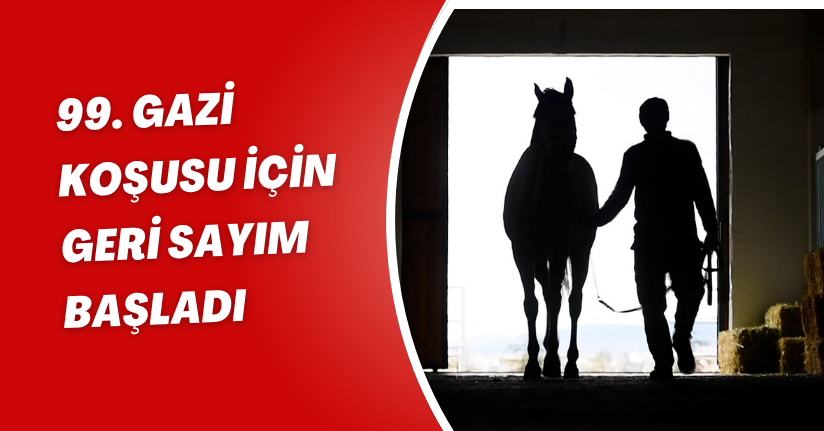 99. Gazi Koşusu İçin Geri Sayım Başladı