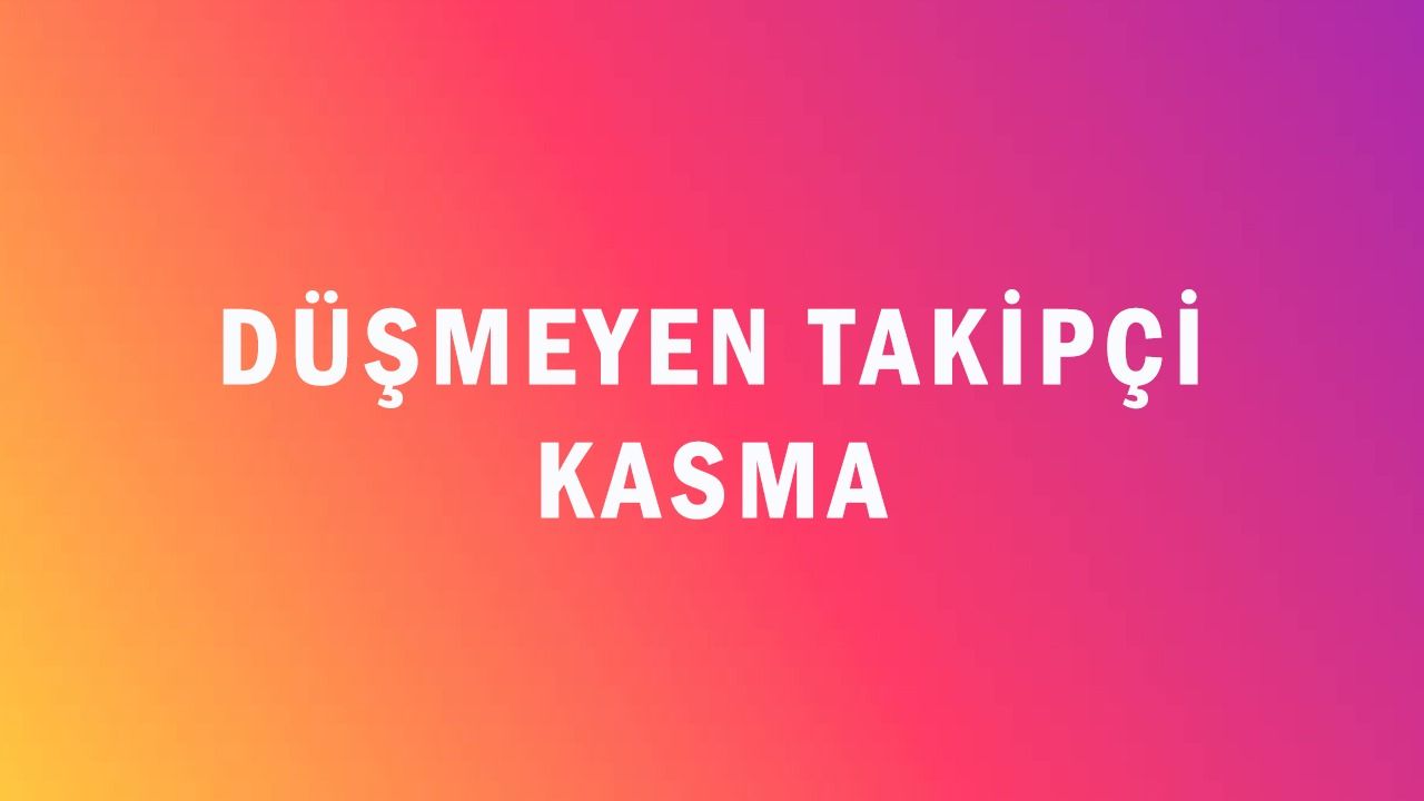 Düşmeyen Koruma ve Garantili Takipçi Satın Al