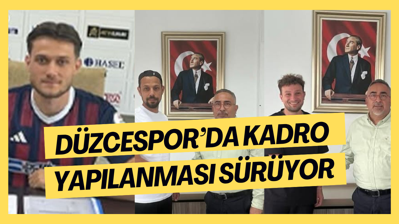 Düzcespor’da Kadro Yapılanması Sürüyor