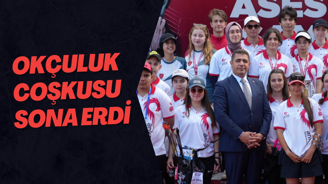Okçuluk Coşkusu Sona Erdi