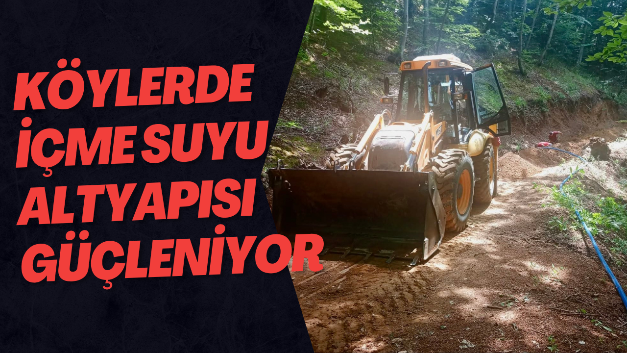 Köylerde İçme Suyu Altyapısı Güçleniyor
