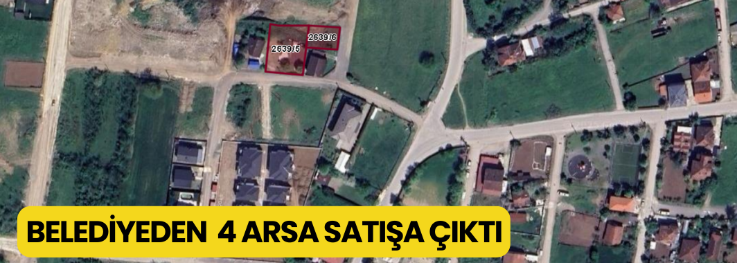 4 Arsa Satışa Çıkarılıyor