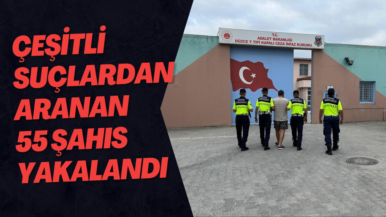Çeşitli Suçlardan Aranan 55 Şahıs Yakalandı