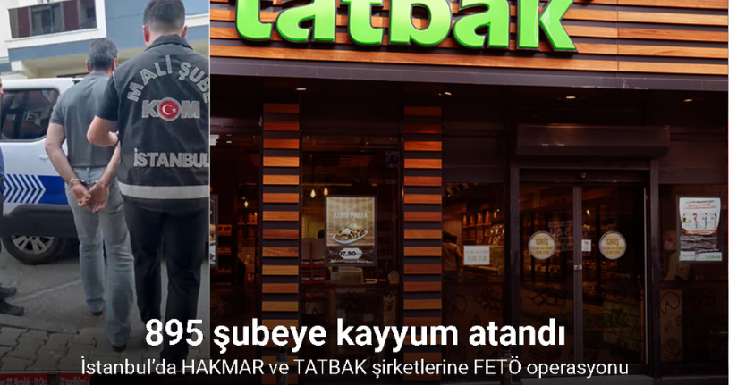 İstanbul’da HAKMAR ve TATBAK şirketlerine FETÖ operasyonu
