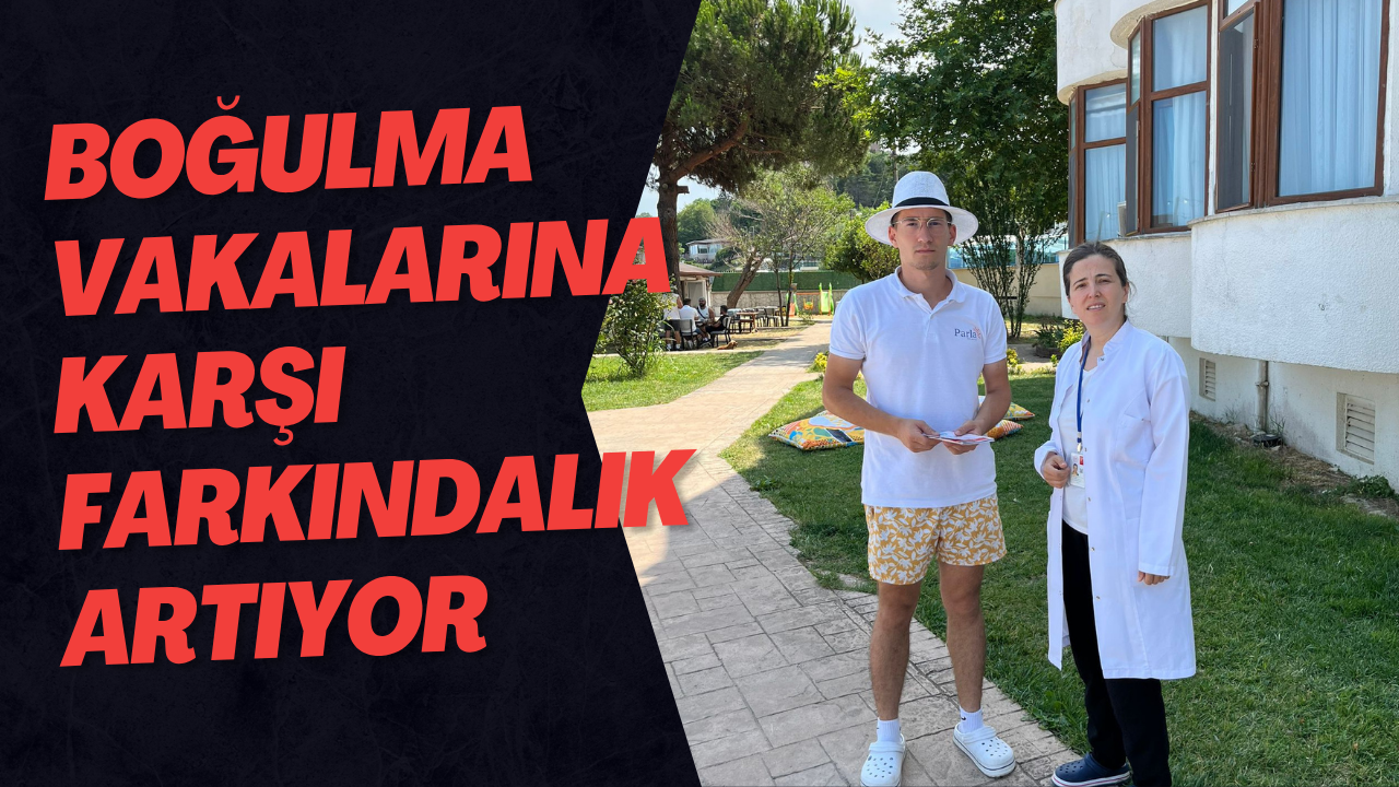 Boğulma Vakalarına Karşı Farkındalık Artıyor
