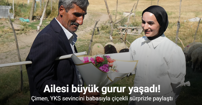 Çimen, YKS sevincini babasıyla çiçekli sürprizle paylaştı