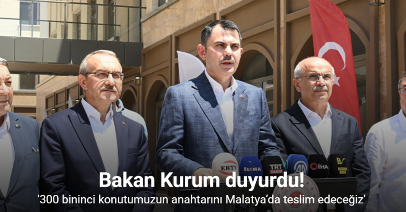 Bakan Kurum: 