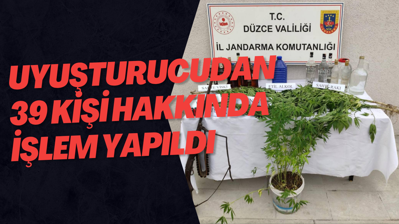 Uyuşturucudan 39 Kişi Hakkında İşlem Yapıldı