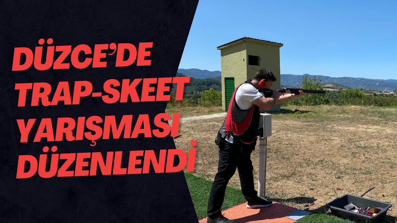 Düzce’de Trap-Skeet Yarışması Düzenlendi