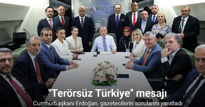 Cumhurbaşkanı Erdoğan’dan ‘Terörsüz Türkiye’ mesajı