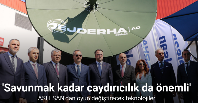 ASELSAN’dan oyun değiştirecek teknolojiler