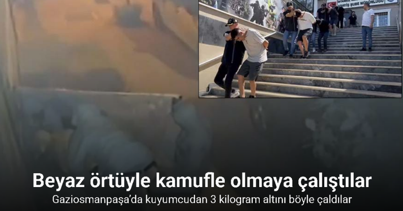 Gaziosmanpaşa’da kuyumcudan 3 kilogram altını böyle çaldılar