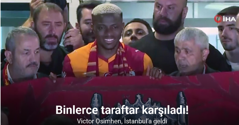 Victor Osimhen, İstanbul’a geldi