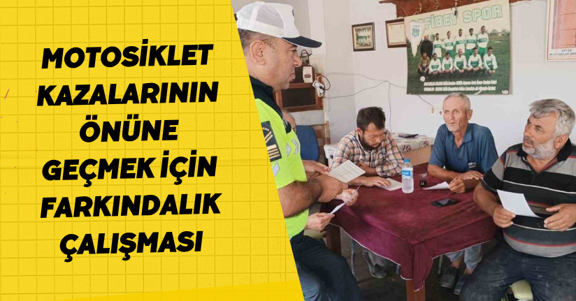 Motosiklet kazalarının önüne geçmek için farkındalık çalışması