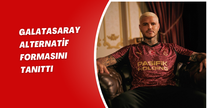 Galatasaray alternatif formasını tanıttı