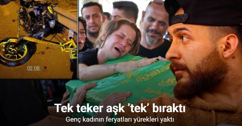 Tek teker aşk ’tek’ bıraktı, genç kadının feryatları yürekleri yaktı